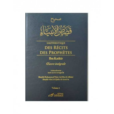 L'Authentique des Récits des Prophètes 2 volumes 